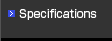 Specifications