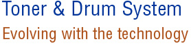 Toner and Drum System.  Evolving with the technology.