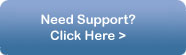 Need Support?  Click Here
