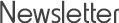 Newsletter