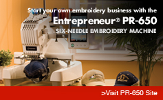 Introducing the NEW Entrepreneur&trade; PR-650 SIX-NEEDLE EMBROIDERY MACHINE