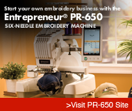 Introducing the NEW Entrepreneur&trade; PR-650 SIX-NEEDLE EMBROIDERY MACHINE