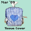 Reversible Tissue Cover