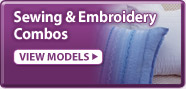 Sewing & Embroidery Combo Machines