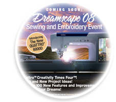 Dreamscape '08 Unveiled the Quattro&trade;6000D