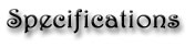 Specifications