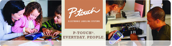 P-Touch&reg;. Everyday. People.