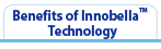 Benefits of Innobella Technology