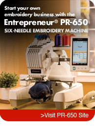Introducing the NEW Entrepreneur&trade; PR-650 SIX-NEEDLE EMBROIDERY MACHINE