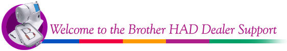 Welcome to Brother International's Home Sewing Dealer Support Site!