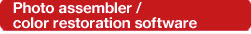 Photo assembler / color restoration software