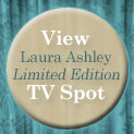 View Laura Ashley Limited Edition TV Spot