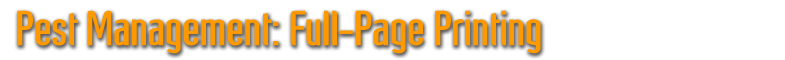 Pest Management: Full-Page Printing