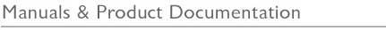 Manuals & Product Documentation