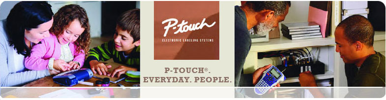 P-Touch&reg;. Everyday. People.