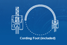 Cording Foot (included)