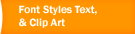 Font Styles, Text & Clip Art