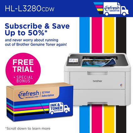 Brother HL-L3280CDW and Brother Refresh Subscription: Subscribe & Save up to 50% and never worry about running out of Brother Genuine Toner again! Free Trial + Special Bonus with Refresh EZ Print Subscription 