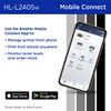Brother HL-L2405W Wireless Monochrome Laser Printer and Mobile Connect: Use the Brother Mobile Connect App to manage printer from phone, print from almost anywhere, monitor toner levels and order more. Download on the Apple App Store; Get it on Google Play. Scroll down to learn more.