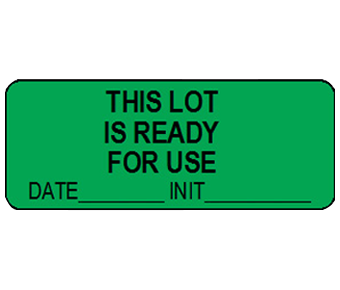 Lot ready for use label