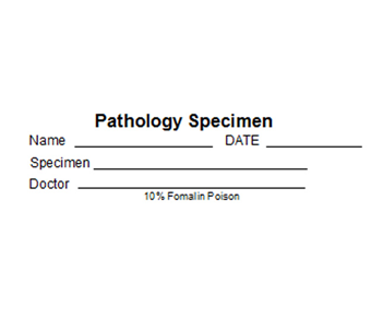 Pathology specimen label