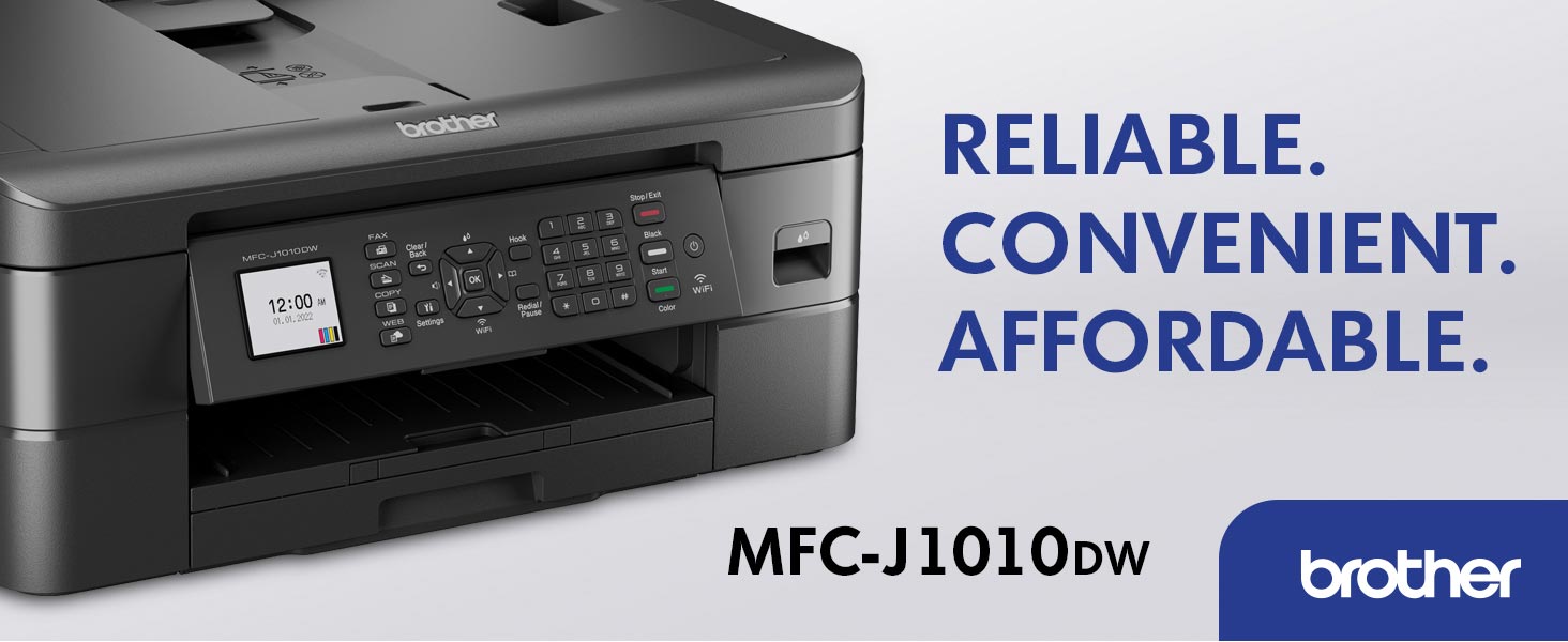 Brother MFCJ1010DW: Reliable. Convenient. Affordable.